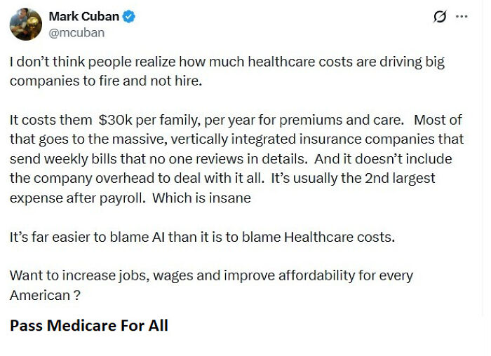 Mark Cuban tweet on healthcare costs driving companies to fire and not hire, stating it's easier to blame AI. Billionaires are exhausted.
