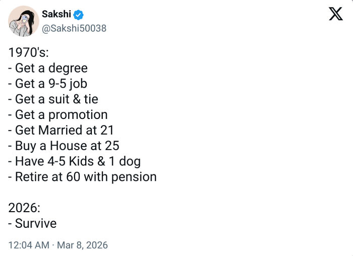 A tweet contrasting life goals for the 1970s versus 2026, showing a desire to retire.
