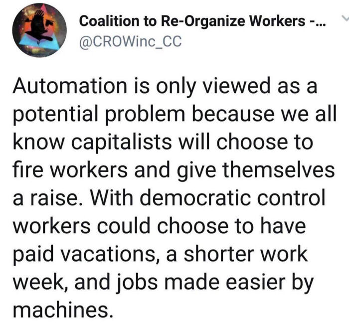 A tweet from Coalition to Re-Organize Workers about automation and capitalists, relevant to people ready to retire.