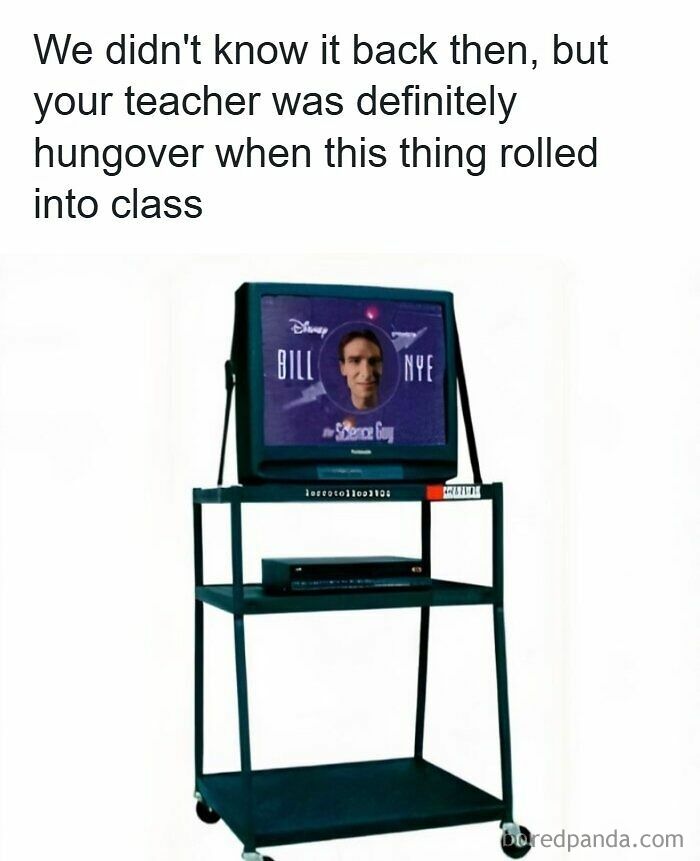 90s meme showing a TV cart with Bill Nye the Science Guy on screen, evoking wild and amazing nostalgia.