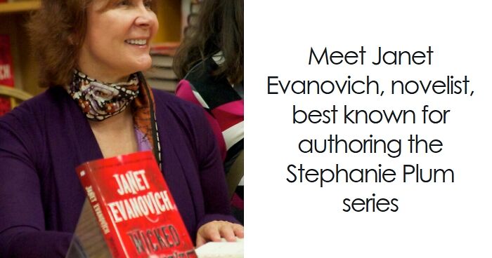 Janet Evanovich: Bio And Career Highlights