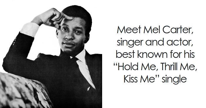 Mel Carter: Bio And Career Highlights