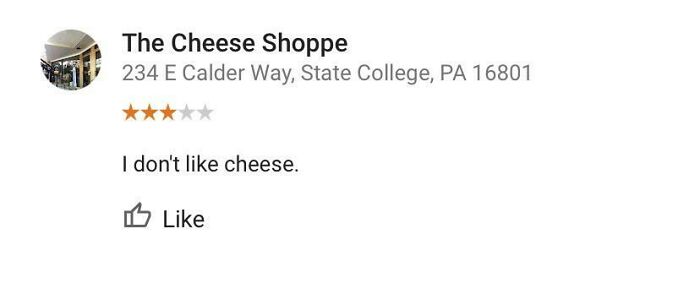 A humorous review for "The Cheese Shoppe" reads "I don't like cheese" with three stars, a huge disappointment for some.
