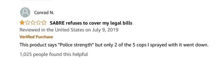 An Amazon review with 1-star for SABRE, a huge disappointment with the product's police strength. Hilariously honest review.