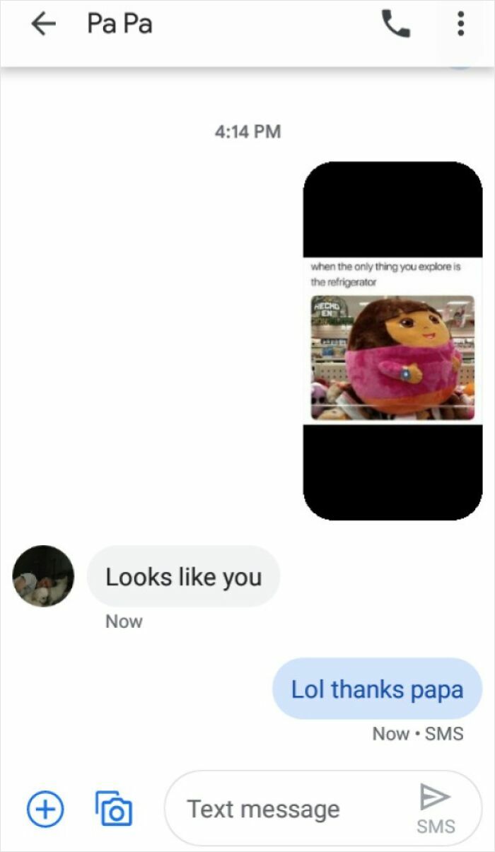 A funny text exchange between Pa Pa and another person, showing a meme of a plump Dora the Explorer, sparking laughter.