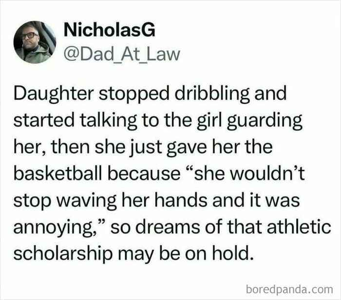 A dad's tweet about his daughter giving up basketball for a dumb and funny reason. Parents had to share it.