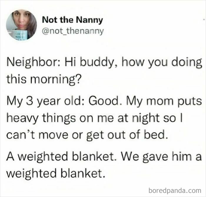 A tweet shows a kid did something dumb and funny by telling a neighbor his mom puts heavy things on him.
