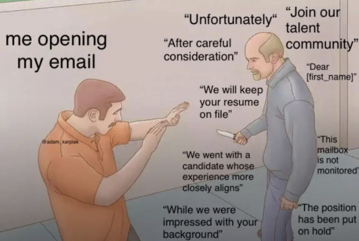 A meme depicting opening email for a New Job, with one person fending off another person holding a knife with phrases from recruiting hell.