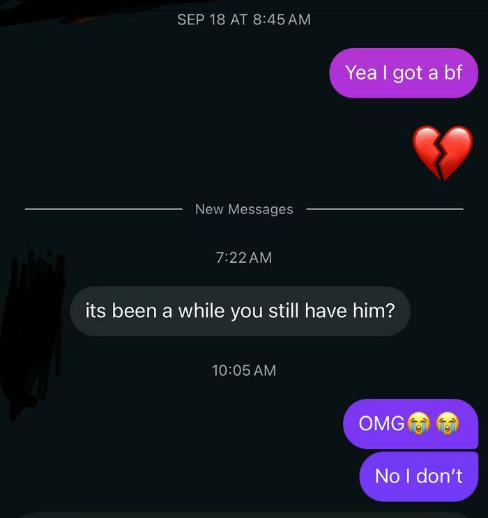 A funny text exchange of a user asking about a boyfriend with a broken heart emoji. Might make you laugh today.