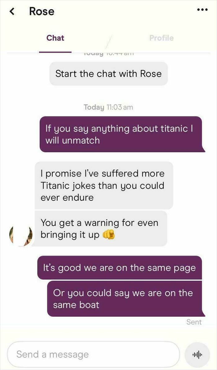 A funny text exchange about Titanic jokes and being on the same boat. This might be the reason you laugh today.