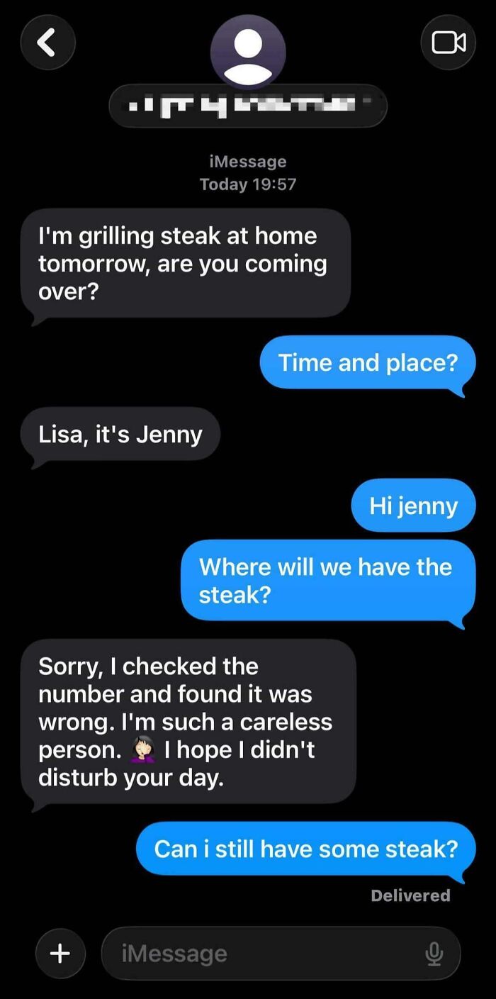 A funny text exchange where a person accidentally texts Jenny about steak, then asks if they can still have some.