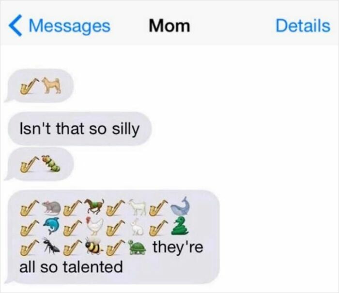A funny text exchange from Mom, sending various animal emojis next to saxophones, stating "they're all so talented."