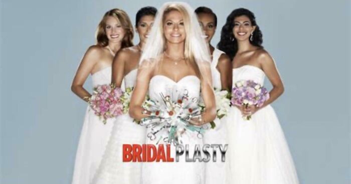 Bridalplasty- The Plastic Surgery Competition Show