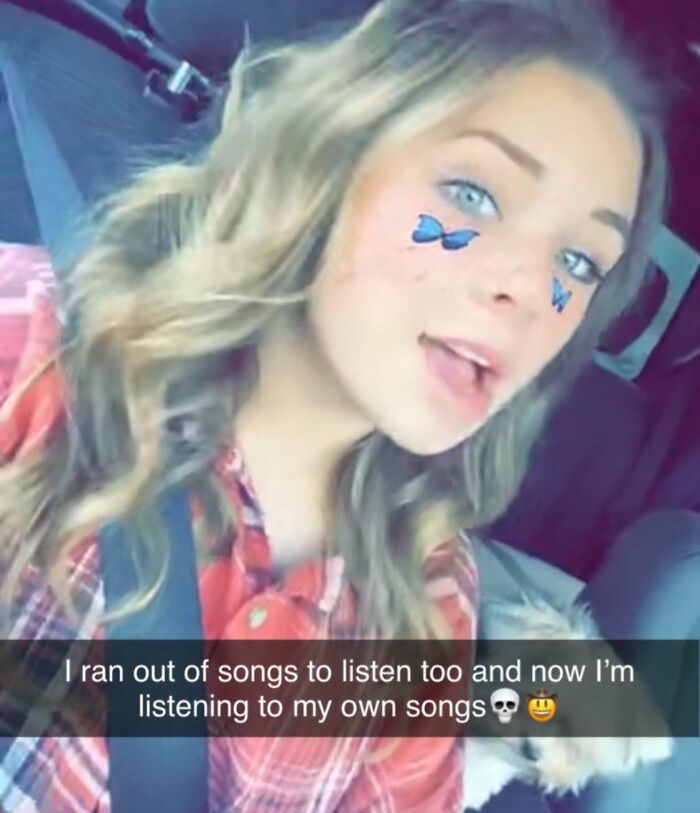 You Ever Run Out Of Songs To Listen To So You Just Have To Listen To Your Own?
