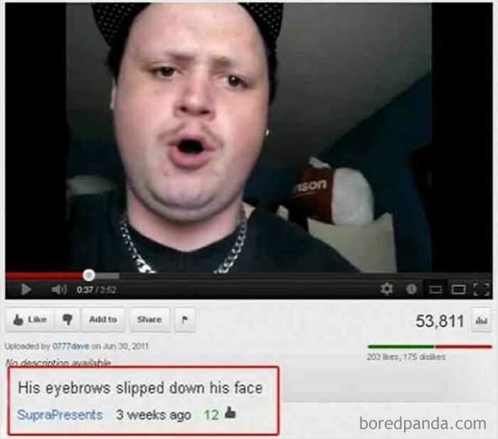 A man in a YouTube video with a comment reading His eyebrows slipped down his face. A rare burn hitting hard.