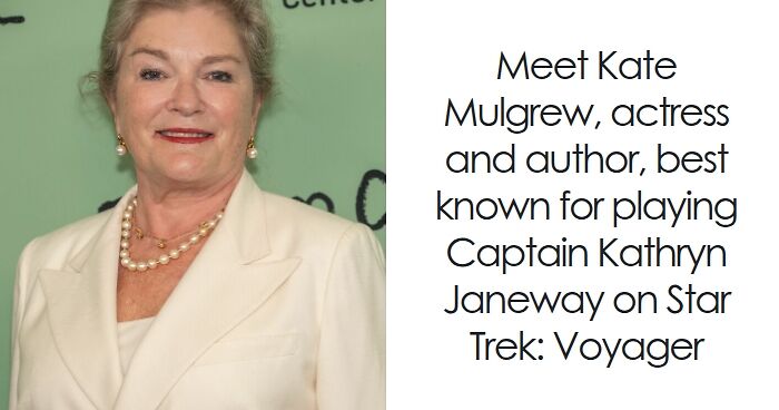 Kate Mulgrew: Bio And Career Highlights