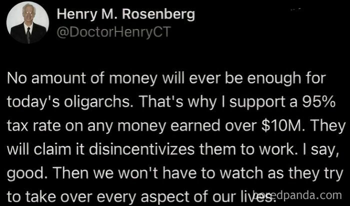 A tweet from Henry M. Rosenberg, @DoctorHenryCT, discussing taxes on billionaires and supporting a 95% tax rate.