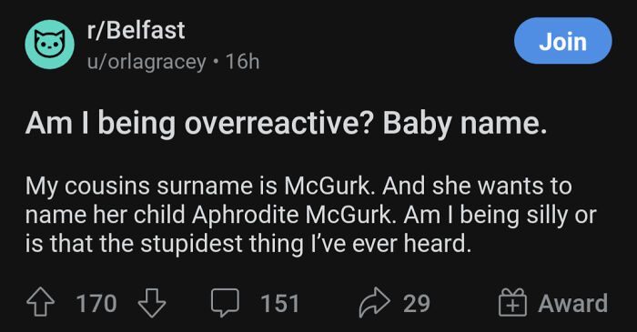 A Reddit post discussing baby names and a potentially bad name choice, highlighting parents not thinking straight when naming kids.