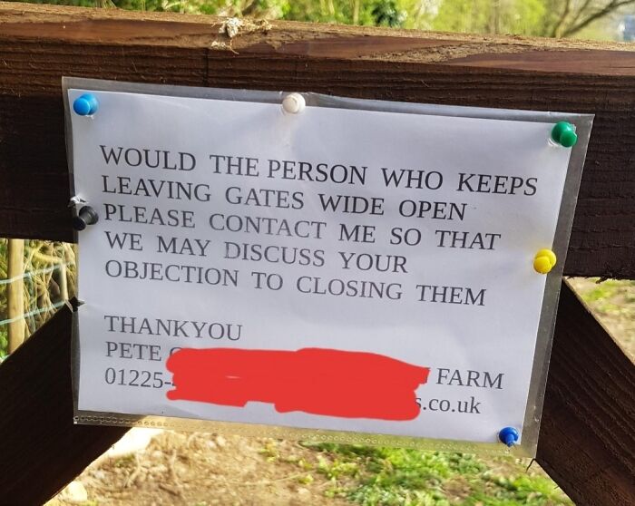 Notice asking person leaving gates open to discuss the objection politely
