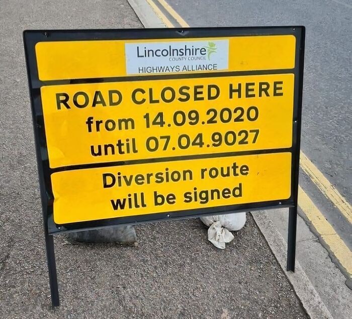 Road closed joke sign with closure until year 9027 from Lincolnshire council