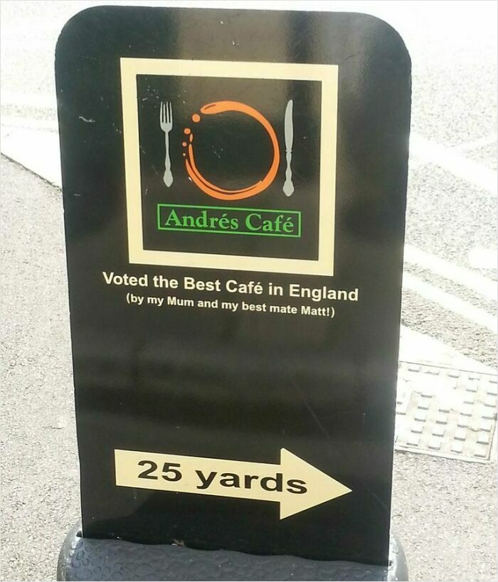 Sign for Andres Café in England, voted best by local endorsements, 25 yards
