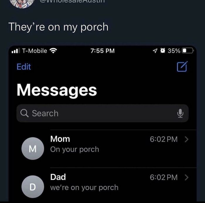 They’re On His Porch