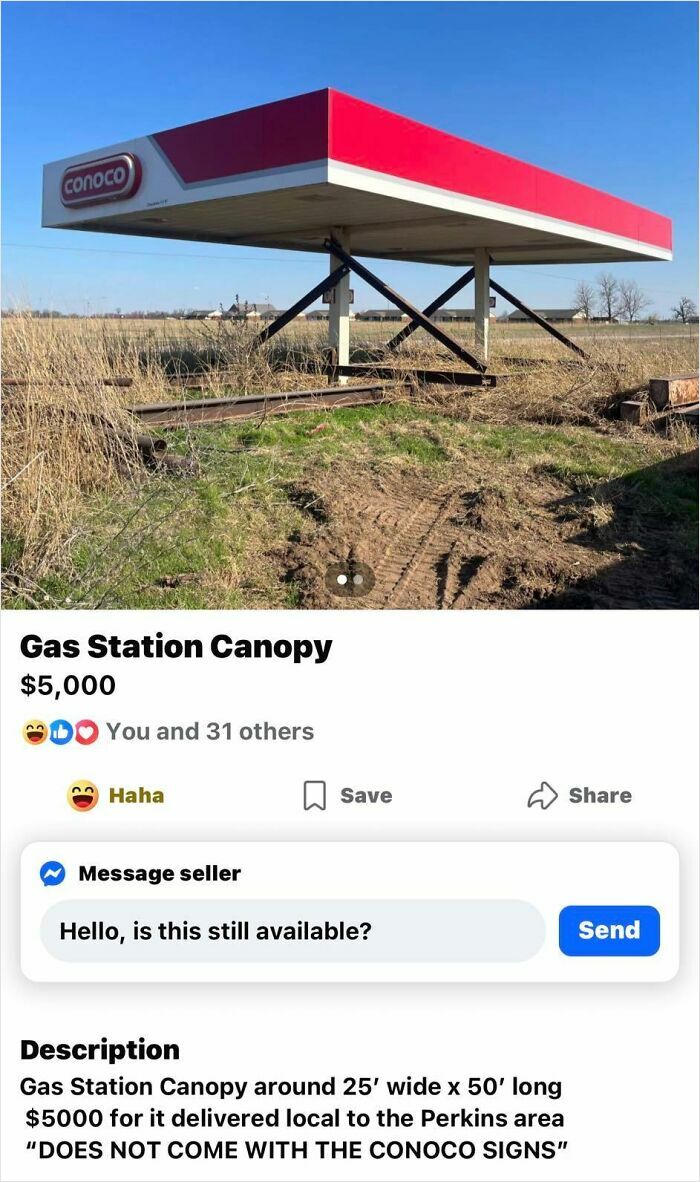 A Conoco gas station canopy listed for sale at $5000, standing in a field. People thought they would earn quick money from selling trash.