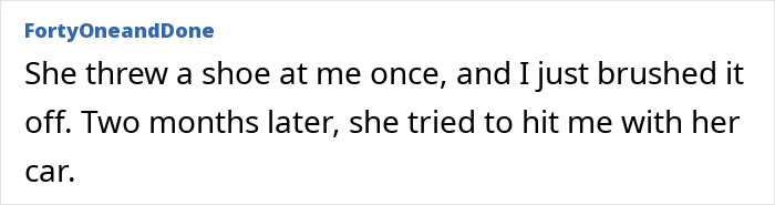 A user's comment, "She threw a shoe at me once... Two months later, she tried to hit me with her car," highlights a red flag.