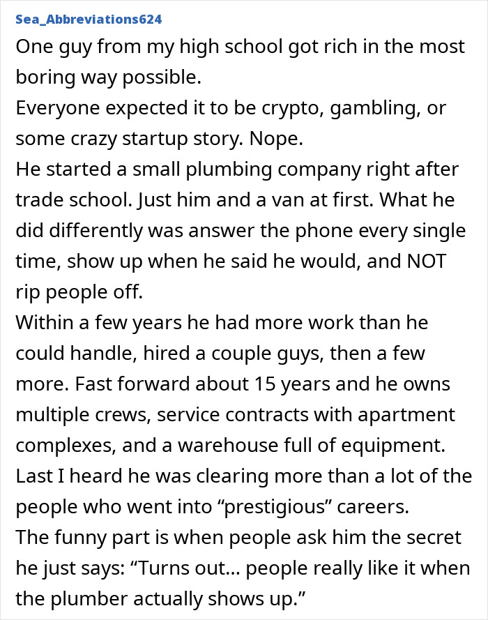 Plumber grew rich by reliability and honesty building business over years