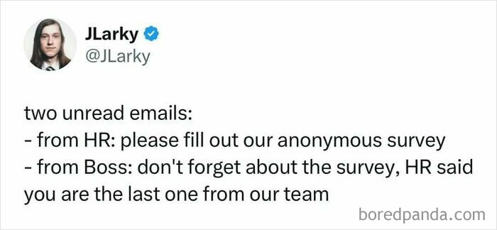 Tweet by JLarky about relatable adulthood memes on unread emails from HR and boss reminding about a survey.