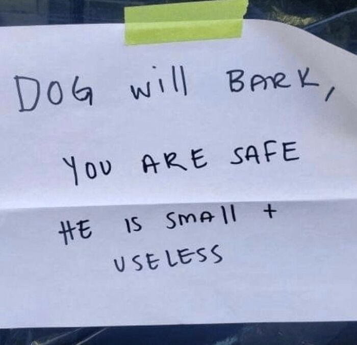 Handwritten note humorously warns about a small, useless dog that will bark, showcasing funny dog meme content.