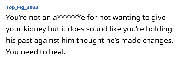 Alt text:
Text message discussing a man refusing to donate a kidney to his 77-year-old dad to keep Frankenstein&rsquo;s monster alive.