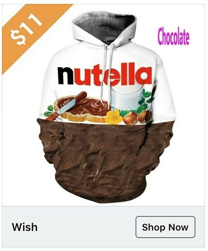 Nutella-themed hoodie with chocolate spread design, showcasing unusual shopping finds on Wish for $11.