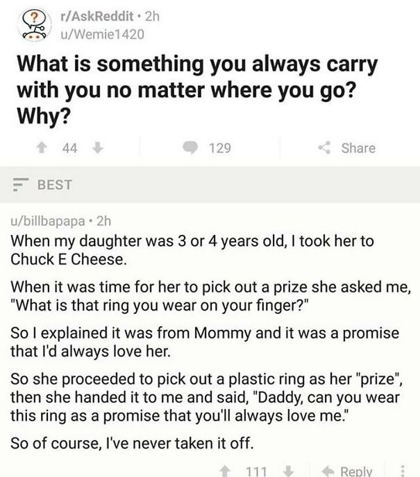 A Reddit post featuring a wholesome story about a father wearing a plastic ring from his daughter. A wholesome post showing a different side of the internet.