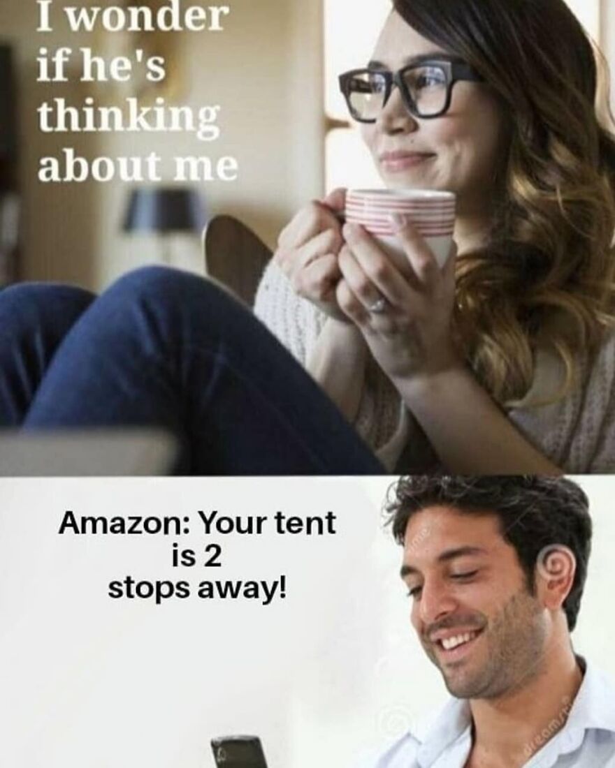 Woman enjoying coffee wondering if he's thinking about her, man smiling at phone hearing camping and hiking memes about tents.