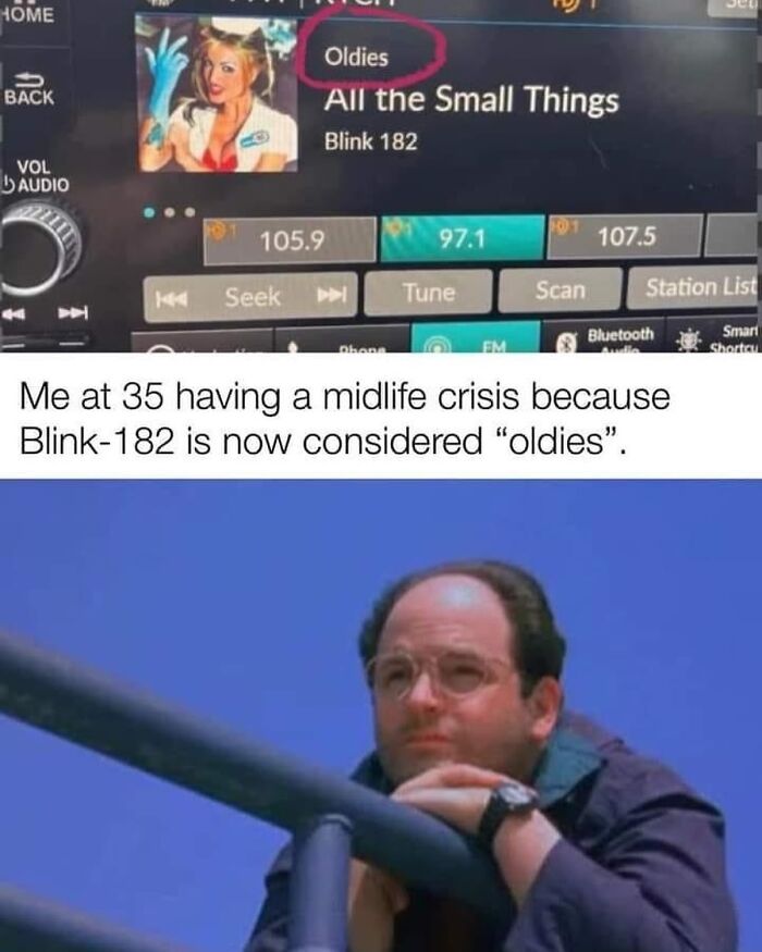 Car radio screen showing Blink-182 labeled as oldies, with a man looking pensive, evoking 90s memes nostalgia.