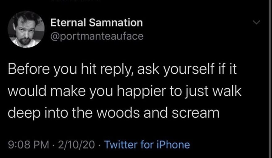 Tweet about choosing happiness by walking deep into the woods, relating to camping and hiking memes.