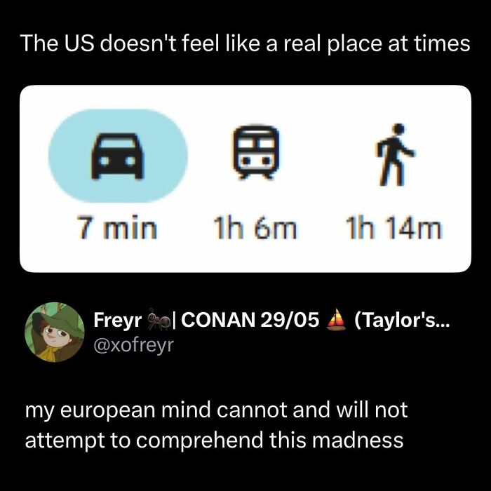 Funny post showing US travel time by car, train, and walking with humorous commentary on distance and time differences.
