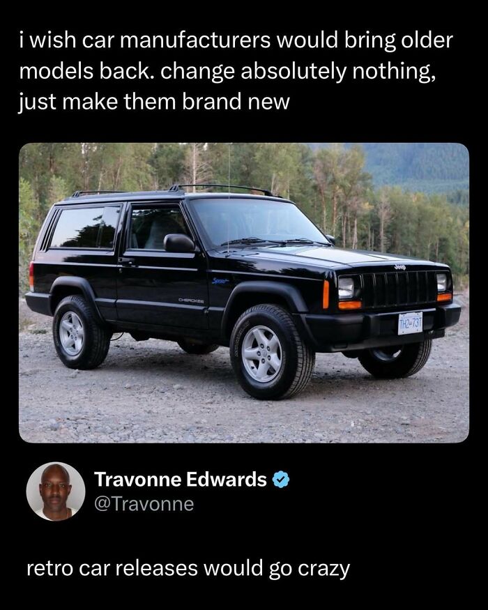 Black retro Jeep Cherokee on gravel road with trees in background, a funny post from 109 funny and interesting posts collection.