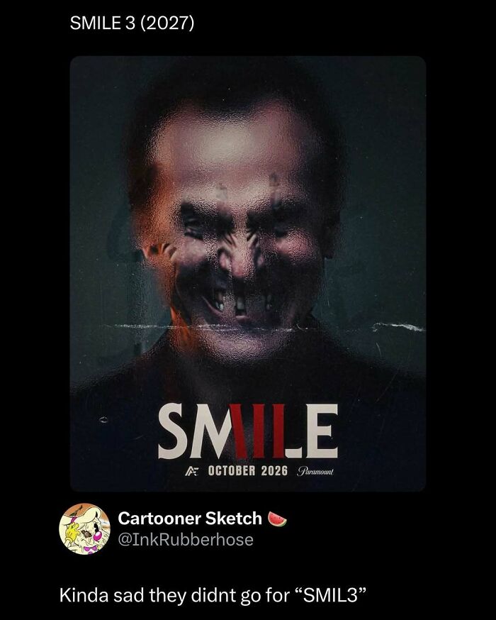 Distorted eerie smile face poster for SMILE movie release in October 2026, related to funny and interesting posts for day improvement