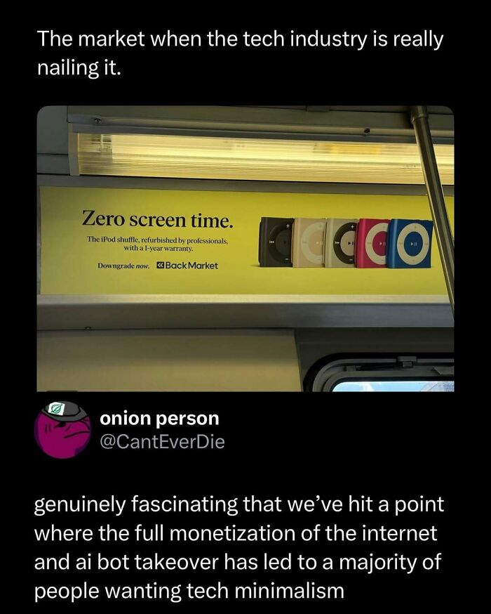 Tech industry humor about minimalism shows refurbished iPods with zero screen time in funny posts to brighten your day.