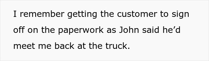 Text image showing a quote about helping an overworked and underpaid friend by getting customer sign-off on paperwork.