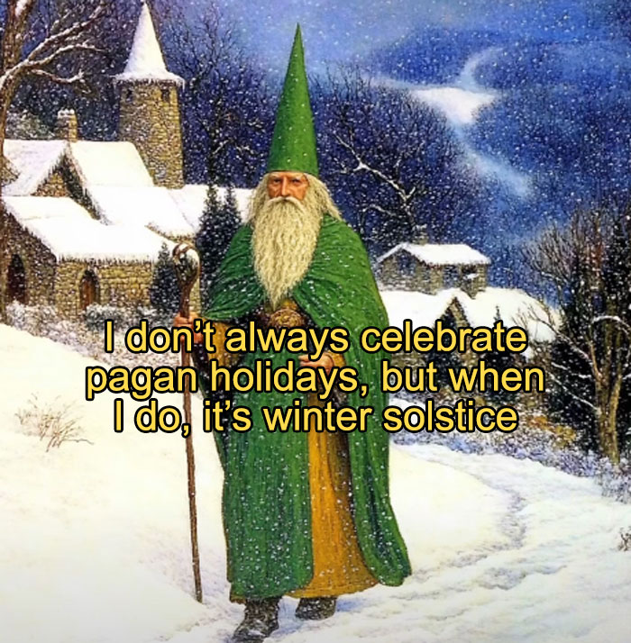A wizard in a green hat and robe walks in a snowy landscape. Funny meme about Alaska living.