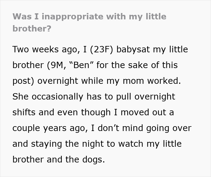 Text asking, Was I inappropriate with my little brother? regarding a sister letting her scared bro sleep in her bed.