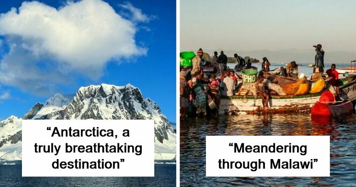 62 Breathtaking Travel Photos That Prove The World Is Even More Beautiful Than You Think