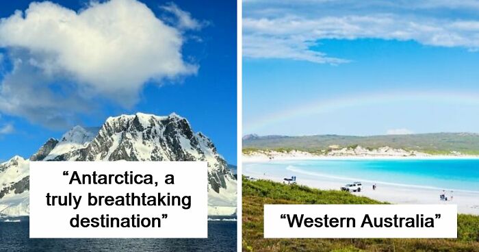 62 Breathtaking Travel Photos That Prove The World Is Even More Beautiful Than You Think