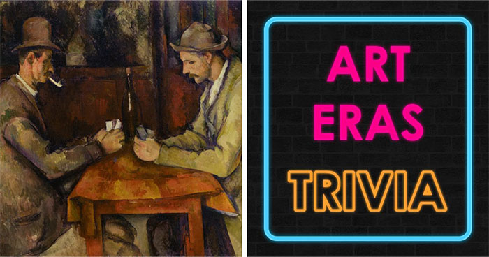 “How Well Do You Know Art?”: Prove Your Skills With This 20-Question Periods Quiz