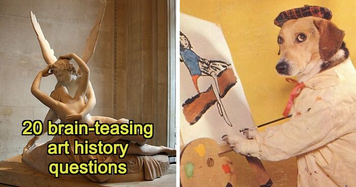 “How Well Do You Know Art?”: Prove Your Skills With This 20-Question Periods Quiz