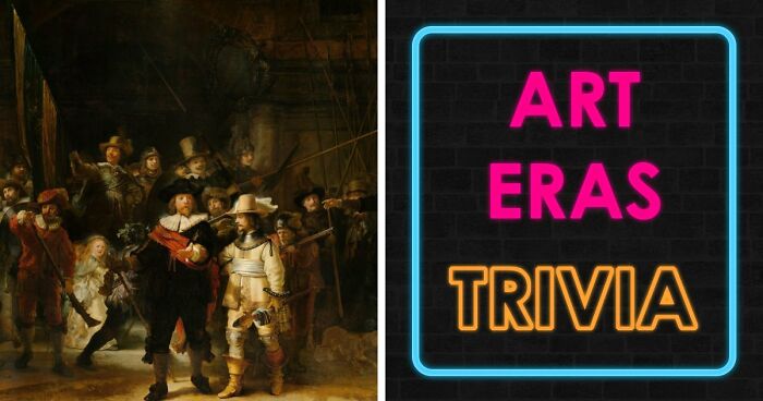“How Well Do You Know Art?”: Prove Your Skills With This 20-Question Periods Quiz