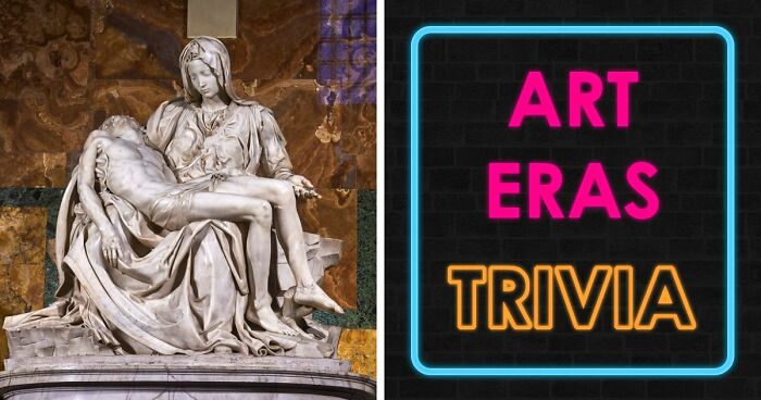 “How Well Do You Know Art?”: Prove Your Skills With This 20-Question Periods Quiz